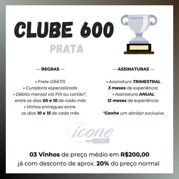 Clube 600 CLUBE ÍCONE VINHOS — ASSINATURA